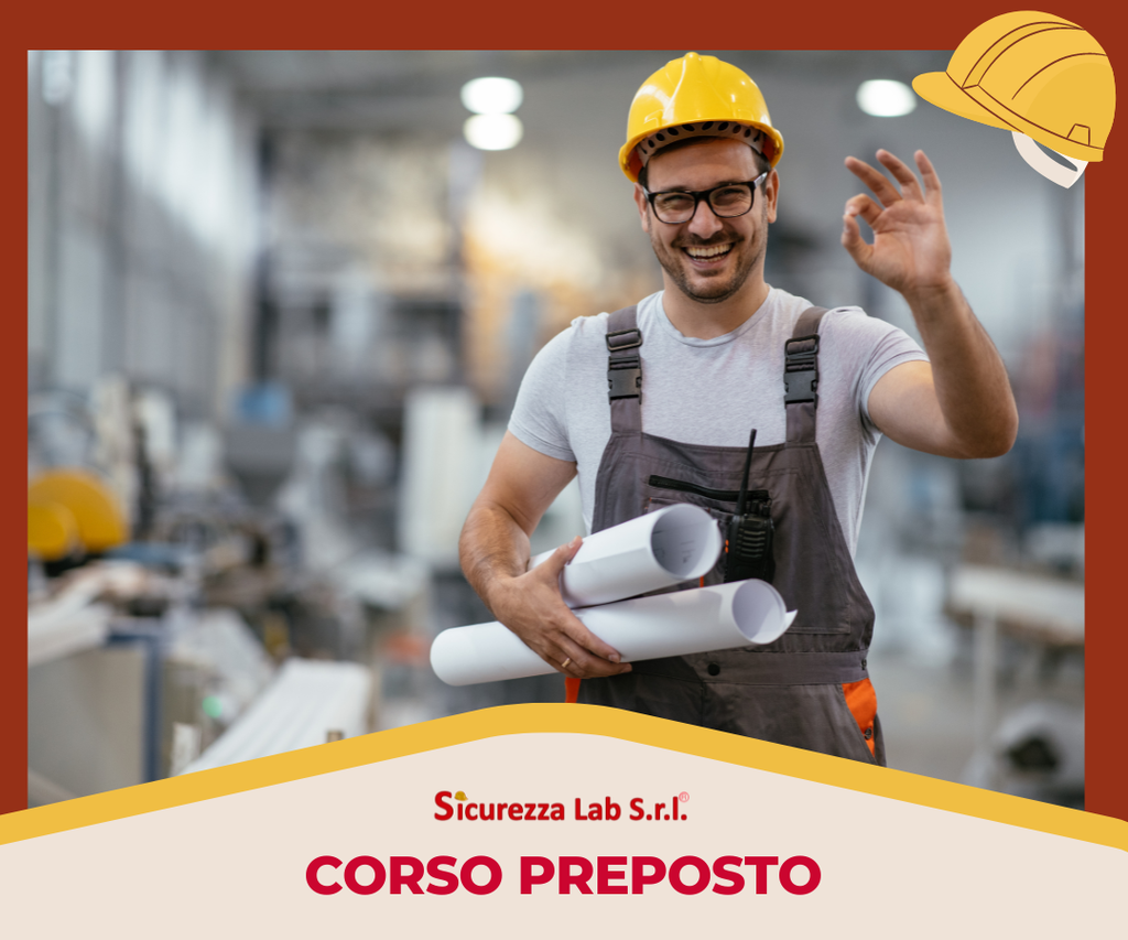 Corso Preposto 8 ore AULA (formazione aggiuntiva alla formazione lavoratori)