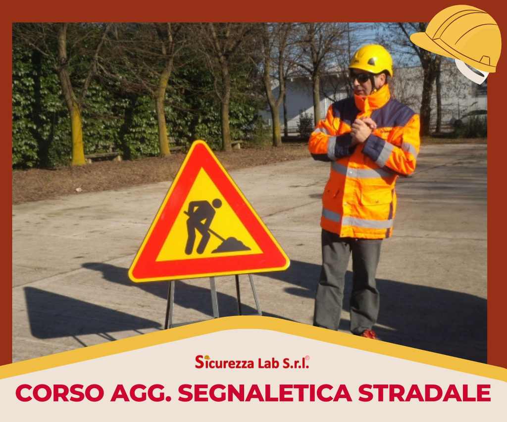 Aggiornamento formazione operatori segnaletica stradale 6 ore